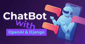 Cách triển khai ChatGPT trong Django