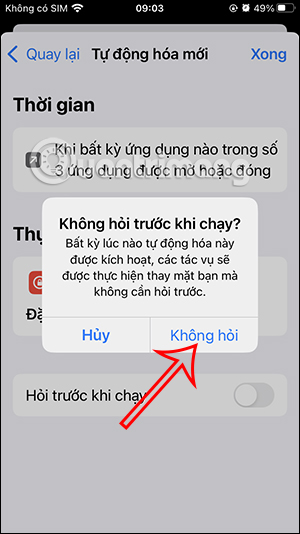 Không hỏi trước khi chạy