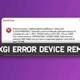 Cách khắc phục lỗi DXGI_ERROR_DEVICE_REMOVED trong Windows 10/11