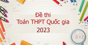 Đề thi toán 2023 THPT quốc gia và đáp án Full 24 mã đề