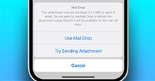 Cách sử dụng Mail Drop trên iPhone gửi file dung lượng lớn