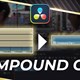 Compound Clips trong DaVinci Resolve là gì? Cách sử dụng ra sao?