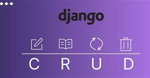 Cách tạo app CRUD với các trình xem dựa trên class của Django