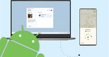 Ứng dụng Android Nearby Share cho Windows chính thức ra mắt