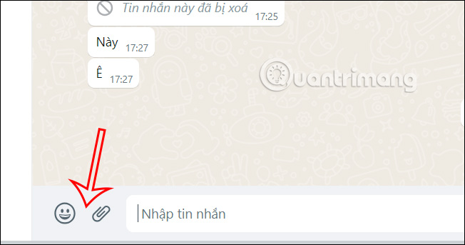 Tùy chọn gửi nội dung trong WhatsApp web