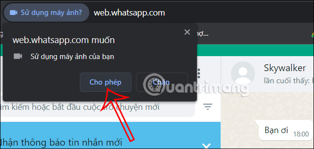 WhatsApp web truy cập webcam