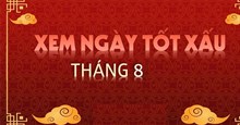 Ngày đẹp tháng 8 năm 2023, ngày tốt tháng 8 năm 2023 là ngày nào?