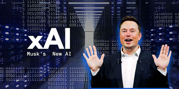 xAI - Công ty trí tuệ nhân tạo mới được thành lập của Elon Musk