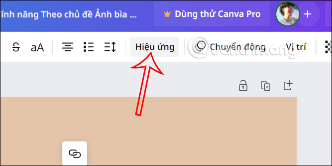 Hiệu ứng chữ trong Canva