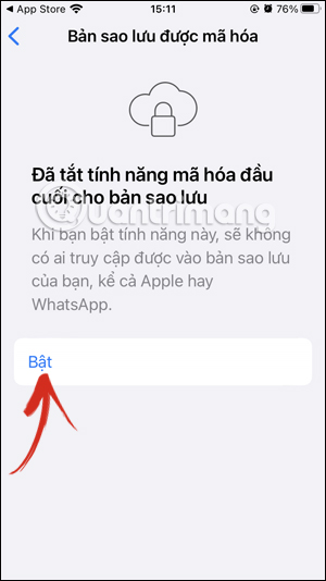 Bật mã hóa sao lưu WhatsApp