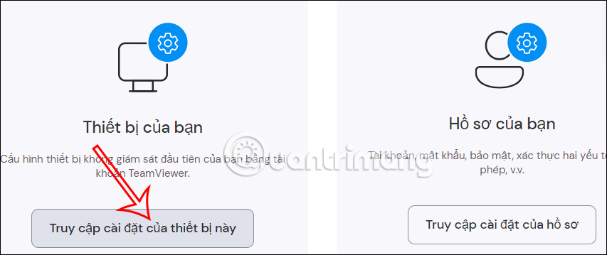 Truy cập cài đặt thiết bị TeamViewer