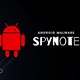 Cảnh báo: Phần mềm SpyNote nghe lén điện thoại cực nguy hiểm và khó gỡ