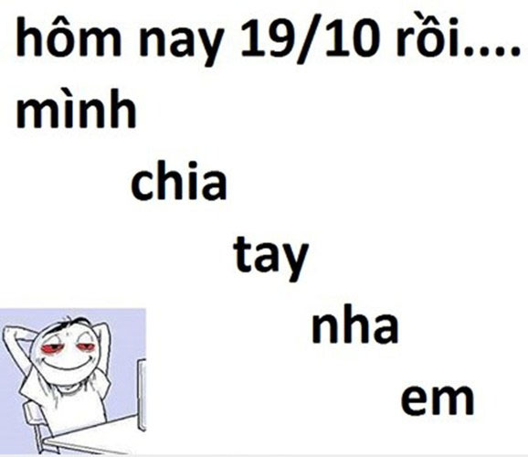 Chúng ta tạm chia tay rồi qua 20/10 mình "yêu lại từ đầu" em nhé.