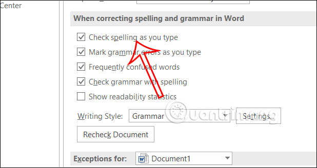 Tích chọn Check spelling as you type Word 