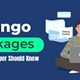 TOP package trong lập trình Django mà mọi lập trình viên đều cần biết
