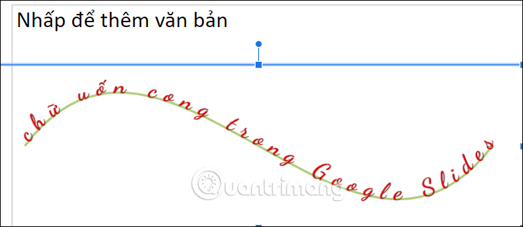 Tải chữ uốn cong trong Google Slides