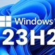 Windows 11 23H2 chính thức được phát hành