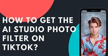 Cách biến hình bằng filter AI Studio Photo trên TikTok