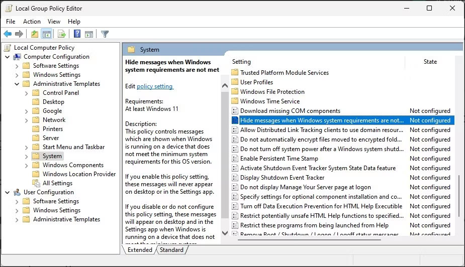 Tìm policy Hide messages when Windows system requirements are not met
