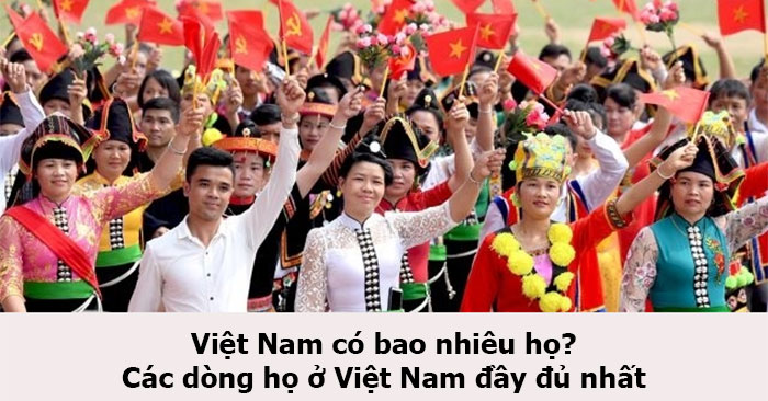 Có bao nhiêu họ ở Việt Nam