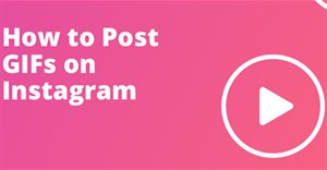Hướng dẫn đăng GIF lên Story Instagram