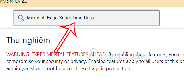 Tìm flag Microsoft Edge Super Drag Drop