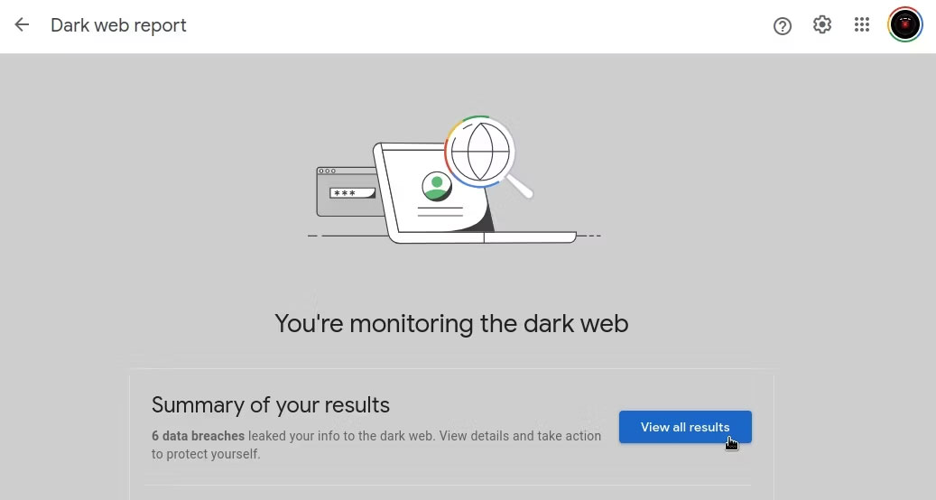 Kiểm tra báo cáo dark web trên Google One