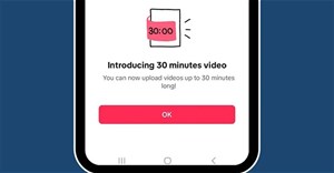 TikTok thử nghiệm video dài 30 phút để cạnh tranh với YouTube