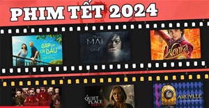 Phim Tết 2024 chiếu rạp có gì hấp dẫn?