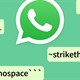Cách nhắn tin nghiêng, in đậm trong WhatsApp