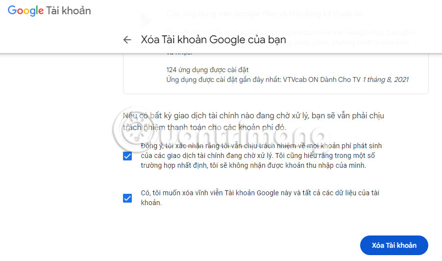 Trang xác nhận Tài khoản Google của bạn và tất cả dữ liệu trong đó đã bị xóa.