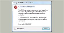 Cách sửa lỗi 0x80290300: Cannot clear TPM in BIOS