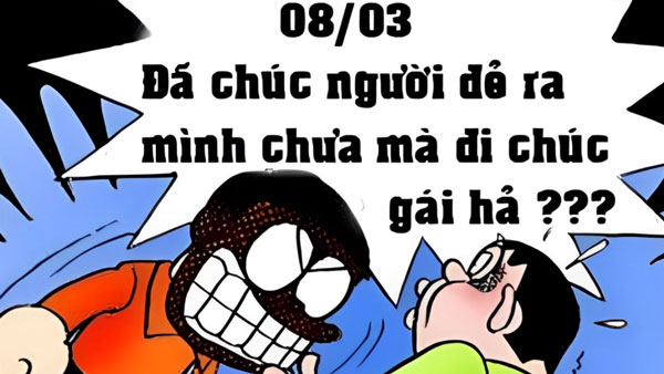 Cường nghiêng ngả với loạt ảnh hài hước chế ngày 8/3 1