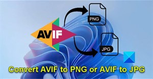 Cách chuyển ảnh AVIF thành PNG, JPG trên máy tính