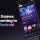 Epic Games Store sắp có mặt trên Android