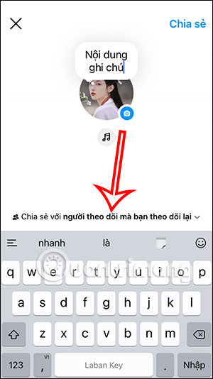 Điều chỉnh đối tượng chia sẻ Instagram Note