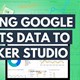 Hướng dẫn tạo báo cáo Looker Studio trên Google Sheets
