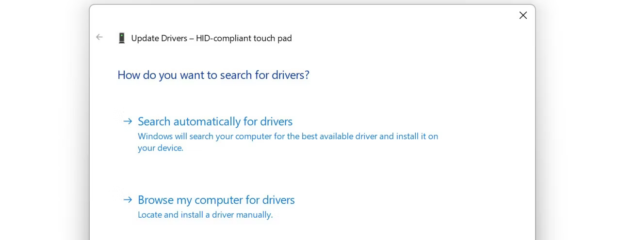 Chọn Browse my computer for drivers để cập nhật driver touchpad theo cách thủ công.