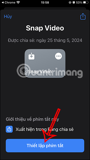Thiết lập phím tắt Snap Video