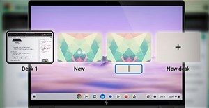 Tại sao Virtual Desktop là tính năng bị đánh giá thấp nhất trên Chromebook?