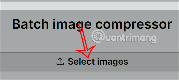Tải ảnh lên Batch Image Compressor
