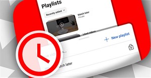 “Watch Later”, tính năng hữu ích nhưng thường bị lãng quên trên YouTube