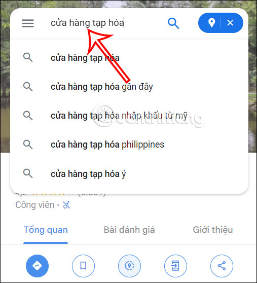 Tìm hàng tạp hóa gần đó trên Google Maps PC