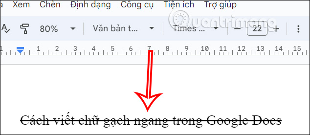 Chữ gạch ngang Google Docs máy tính