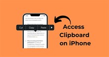 Hướng dẫn truy cập clipboard trên iPhone