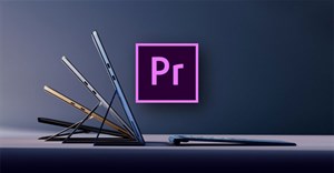 Premiere Pro hiện đã có phiên bản hỗ trợ bộ xử lý ARM trên Windows, có gì cần lưu ý?