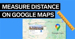 Cách đo khoảng cách trên Google Maps