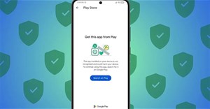 Google có thể sớm chặn các ứng dụng sideload, giáng một đòn mạnh vào sự tự do của Android