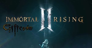 Full giftcode Immortal Rising 2 mới nhất và cách đổi code lấy thưởng