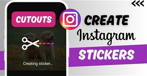 Cách tự tạo sticker nhắn tin trên Instagram